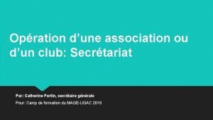 Opration dune association ou dun club Secrtariat Par