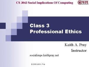 CS 3043 Social Implications Of Computing Class 3