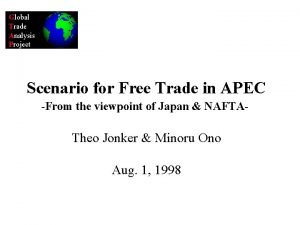 Global Trade Analysis Project Scenario for Free Trade