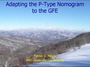 Adapting the PType Nomogram to the GFE Patrick