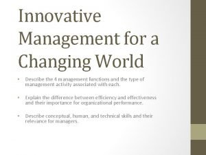 Innovative management for a changing world