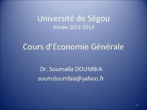 Universit de Sgou Anne 2013 2014 Cours dEconomie
