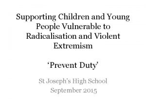 Supporting Children and Young People Vulnerable to Radicalisation