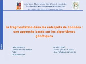 Laboratoire dInformatique Scientifique et Industrielle cole Nationale Suprieure