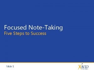 5 steps of focused note taking