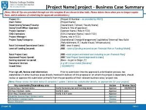 Project Name project Business Case Summary Note Hints