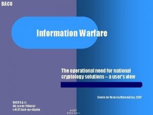 BACO Information Warfare The operational need for national