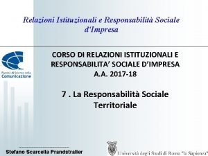 Relazioni Istituzionali e Responsabilit Sociale dImpresa CORSO DI