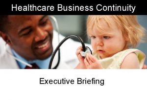 Healthcare business continuity