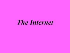 Features of internet