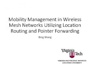 Mobility Management in Wireless Mesh Networks Utilizing Location