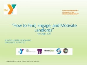 How to Find Engage and Motivate Landlords San