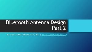 Bluetooth antenna design