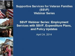 Supportive Services for Veteran Families SSVF Webinar Series