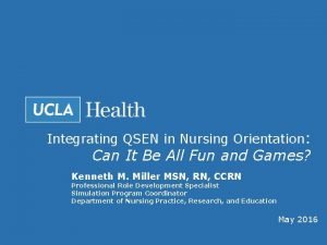 Integrating QSEN in Nursing Orientation Can It Be
