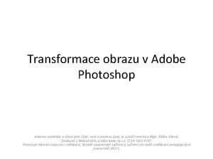 Photoshop transformace