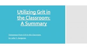 Grit in the classroom