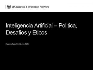 Inteligencia Artificial Politica Desafios y Eticos Buenos Aires