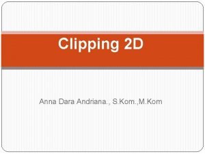 Clipping 2 D Anna Dara Andriana S Kom