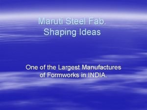 Maruti steel fab Maruti steel fab