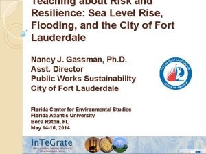 Teaching about Risk and Resilience Sea Level Rise