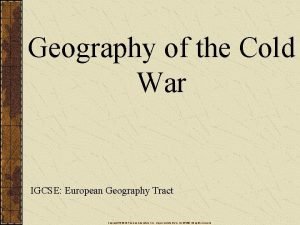 Geography of the Cold War IGCSE European Geography