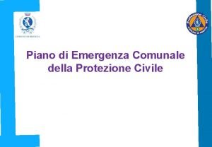 Piano di Emergenza Comunale della Protezione Civile Lo