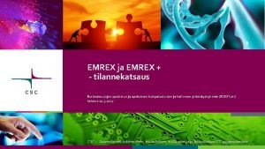 EMREX ja EMREX tilannekatsaus Korkeakoulujen opiskelun ja opetuksen