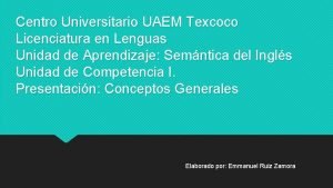 Licenciatura en lenguas uaem texcoco