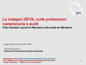 Le indagini ISFOL sulle professioni campionaria e audit