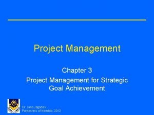 Chapter 3 project management Chapter 3 project management