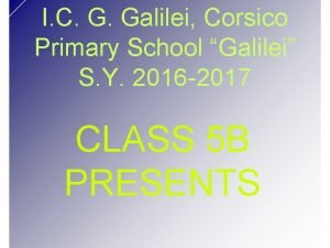 I C G Galilei Corsico Primary School Galilei