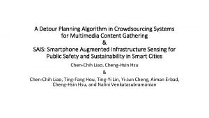 A Detour Planning Algorithm in Crowdsourcing Systems for