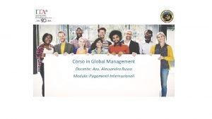 Corso in Global Management Docente Avv Alessandro Russo