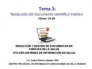 Tema 3 Redaccin del documento cientfico mdico Clases