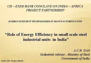 CII EXIM BANK CONCLAVE ON INDIA AFRICA PROJECT