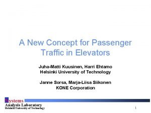 A New Concept for Passenger Traffic in Elevators