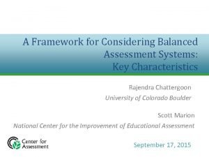 Balanced assessment framework