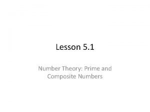 Lesson 5 1 Number Theory Prime and Composite