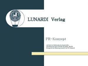 LUNARDI Verlag PRKonzept erarbeitet von Studierenden der Angewandten