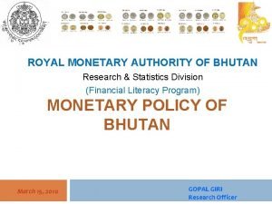 Functions of royal monetary authority of bhutan