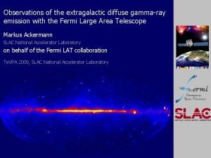 Observations of the extragalactic diffuse gammaray emission with