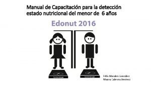 Manual de Capacitacin para la deteccin estado nutricional