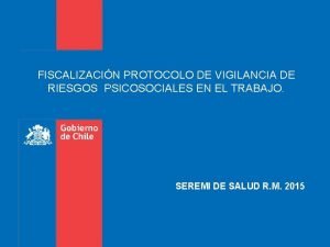 FISCALIZACIN PROTOCOLO DE VIGILANCIA DE RIESGOS PSICOSOCIALES EN