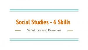 Social studies skills examples