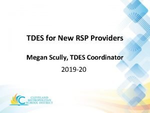 Tdes growth plan