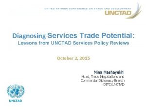Diagnosing Services Trade Potential Lessons from UNCTAD Services