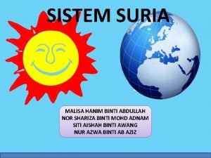 SISTEM SURIA MALISA HANIM BINTI ABDULLAH NOR SHARIZA