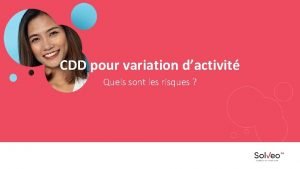 CDD pour variation dactivit Quels sont les risques