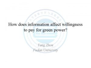 How does information affect willingness to pay for